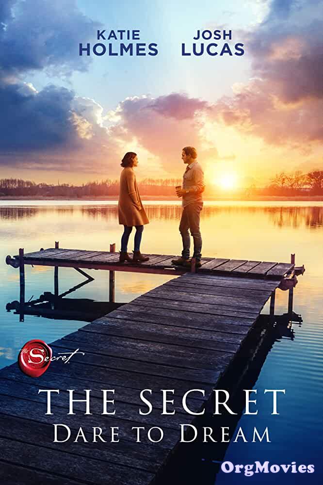 The Secret: Dare to Dream 2020 English Full Movie