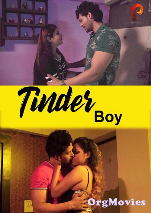 Tinder Boy 2020 Hindi S01E01 PulsePrime Web Series