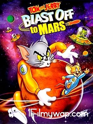 Tom and Jerry Blast Off to Mars 2005 HDRip Hindi Dubbed