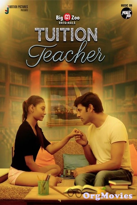 Tution Teacher 2020 Hindi Web Series Big Movie Zoo S01E02