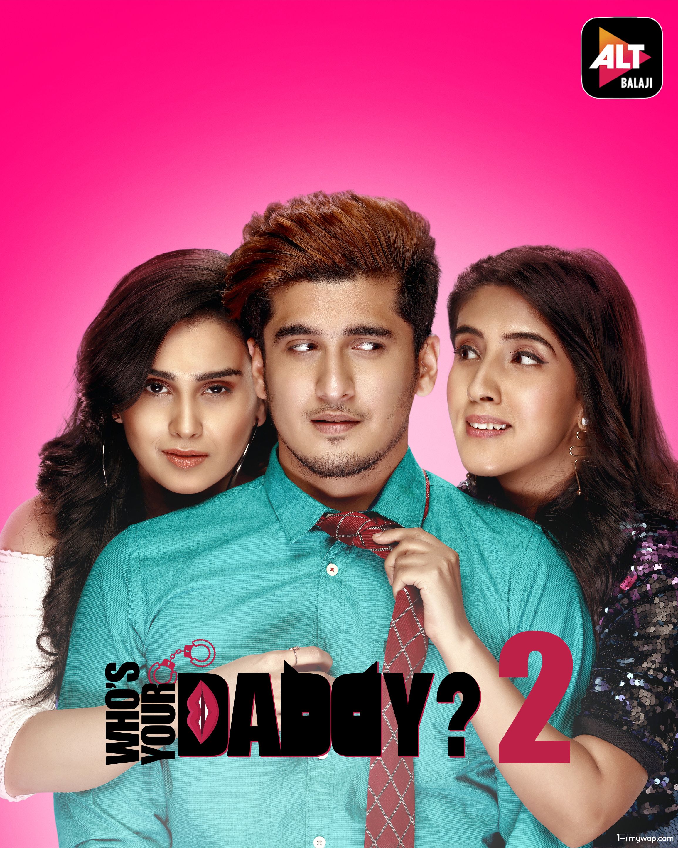 Whos Your Daddy 2 2020 SEASON02 Hindi ALTBalaji Web Series (Ep 1 To 10)