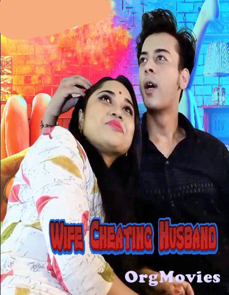 Wife Cheating Husband 2020 Hindi Adult Hot Short Film